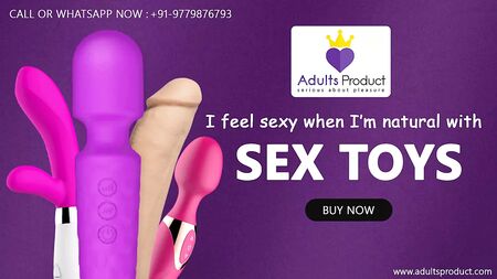 Brinquedos sexuais na Índia, Completo, Desfrute de brinquedos para adultos