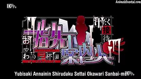 Yubisaki Annainin: O Terceiro Episódio de "Shirudaku Settai Okawari"