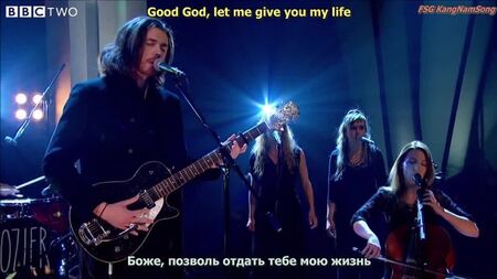 Hozier - Take Me To Church (Ao Vivo) [letra] ingl/rus [tradução] legendas em russo