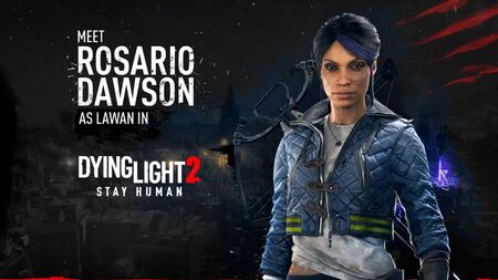 Dying Light 2 Stay Human — Conheça Lawan